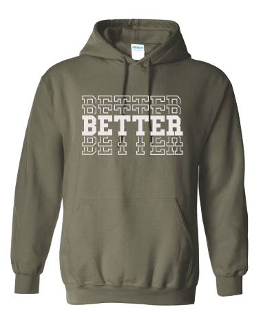 BETTER Hoodie